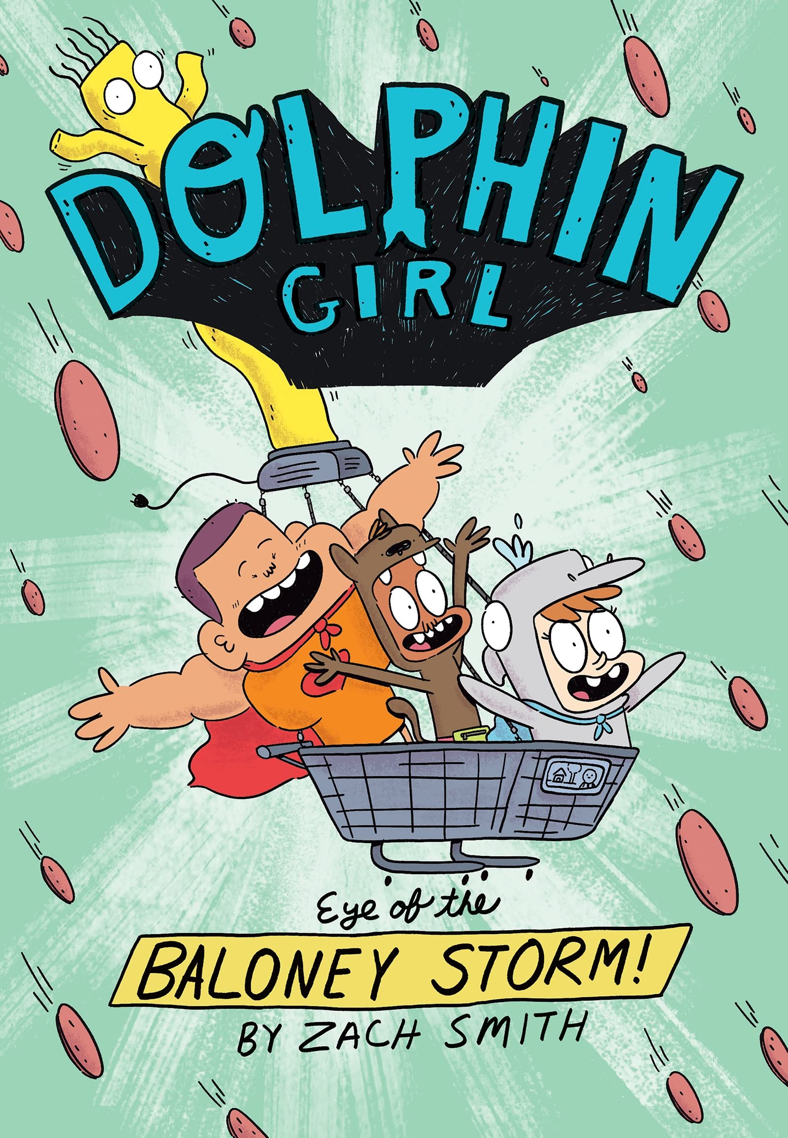 Eye of the Baloney Storm (Dolphin Girl #2)