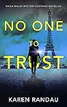 No One to Trust by Karen Randau