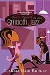 Death, Deceit & Some Smooth Jazz by Claudia Mair Burney