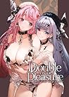 Double Your Pleasure – A Twin Yuri Anthology Double Your Pleasure – A Twin Yuri Anthology
