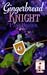 Gingerbread Knight