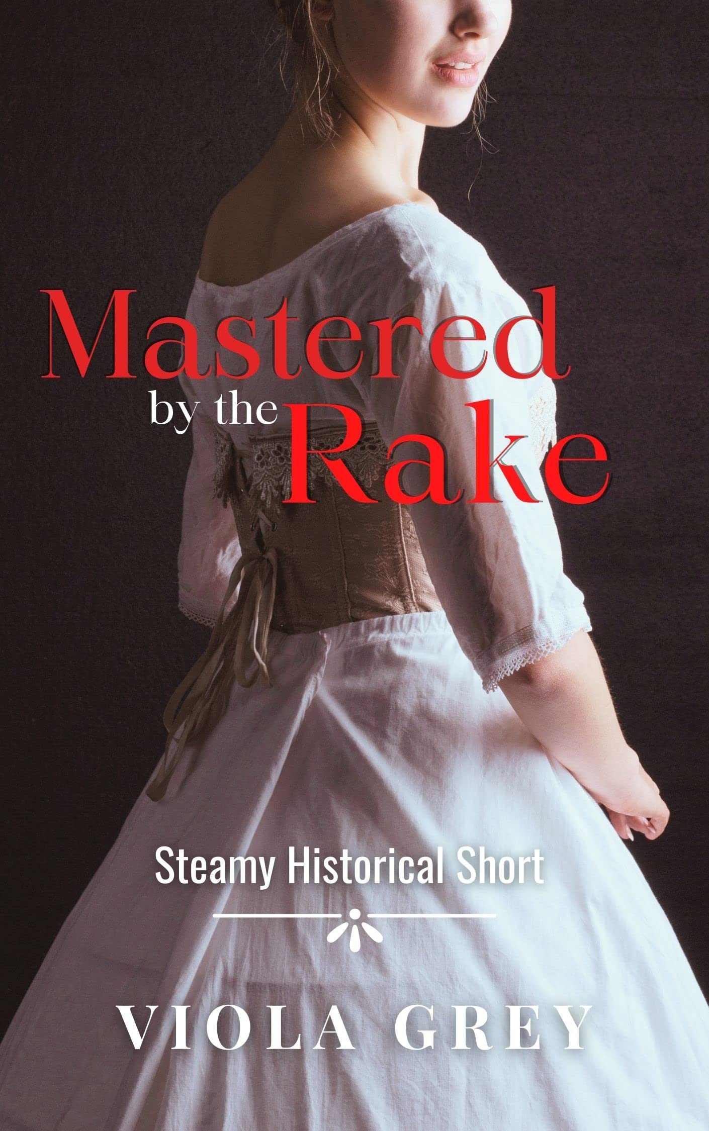 Mastered by the Rake (Kindle Edition)