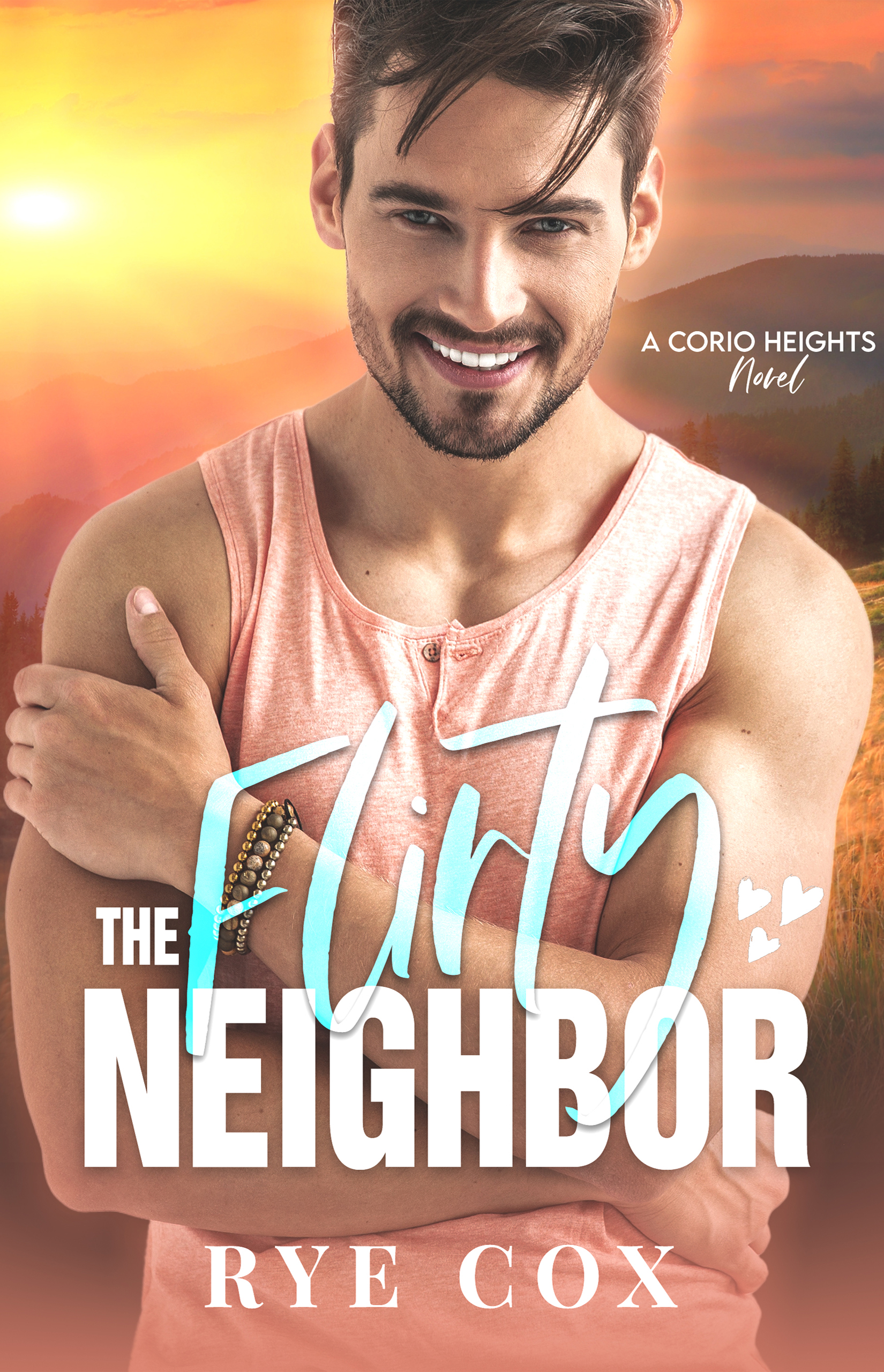 The Flirty Neighbor (Corio Heights, #2)