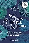 La seta del fin d...