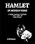 Hamlet in Modern Verse: A F...