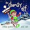 The Clumsy Elf