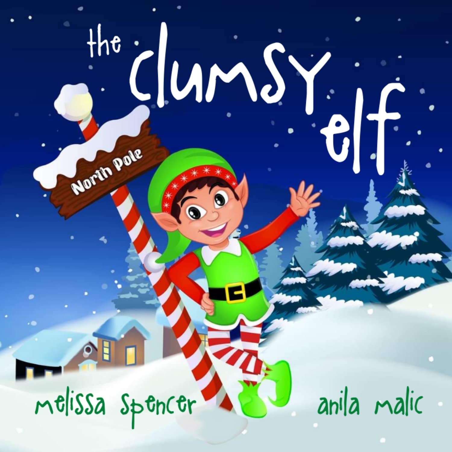 The Clumsy Elf (Kindle Edition)