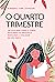O quarto trimestre (Portuguese Edition)
