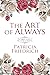 The Art of Always