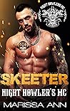 Skeeter (Night Howler's MC New Orleans #2)