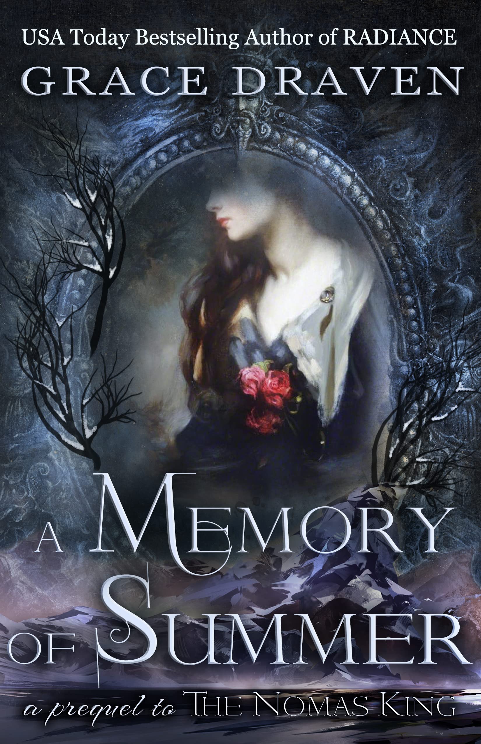 A Memory of Summer: A Prequel to The Nomas King (Wraith Kings, #3.5)