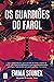 Os Guardiões do Farol (Portuguese Edition)