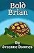 Bold Brian