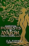 Sanctum: Forests of Avalon (The World of Sanctum Book 2)