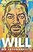WILL: Die Autobiografie