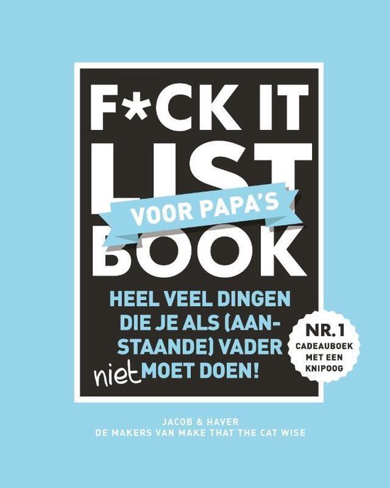 F*ck it list. Book voor papa's