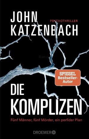 Die Komplizen - Fünf Männer, fünf Mörder, ein perfider Plan (Paperback)