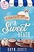 A Sweet Death (A Stoneybrook Mystery)