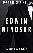 Edwin Windsor: Like Douglas Adams writing about Superheroes