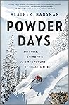 Powder Days: Ski ...