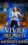 Vivid Avowed