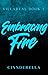 Embracing Fire (Villareal, #3)