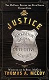 JUSTICE: The McCoys Before The Feud Series Vol. 4 JUSTICE: The McCoys Before The Feud Series Vol. 4