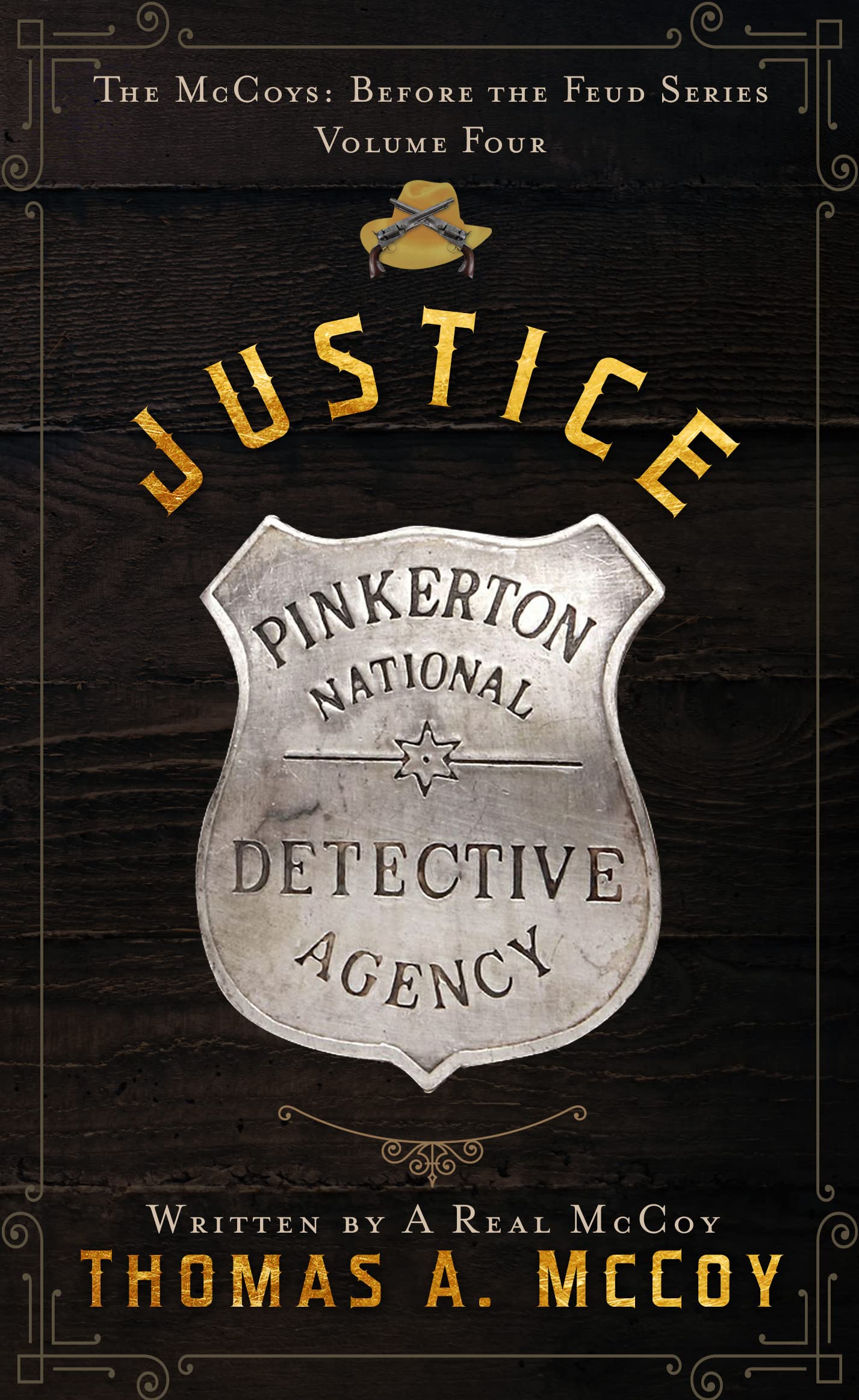 JUSTICE: The McCoys Before The Feud Series Vol. 4 (Kindle Edition)