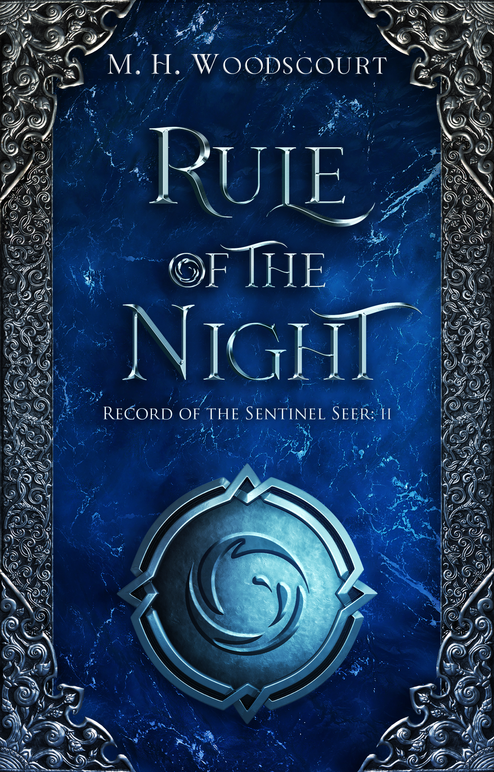 Rule of the Night (Record of the Sentinel Seer, #2)