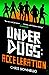 Underdogs: Acceleration