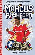 Marcus Rashford: Football Rising Stars