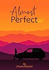 Almost Perfect
