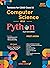 Computer Science with Python : Textbook for CBSE Class 12 Examination 2021-2022