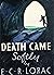 Death Came Softly by E.C.R. Lorac