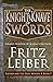 The Knight and Knave of Swords (Adventures of Fafhrd and the Gray Mouser)