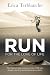 RUN for the Love of Life: W...