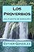 Los Proverbios: Una Fuente de Sabiduria