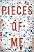 Pieces of Me