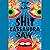 Shit Cassandra Saw: Stories