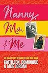 Nanny, Ma and me: An Irish story of family, race and home