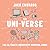 The Uni-Verse: The Ultimate Guide to Surviving University