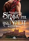 Sposa per una notte (Scottish Brides, #1)