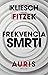 Frekvencia smrti (Auris, #2)