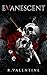 Evanescent (The War of Bloo...