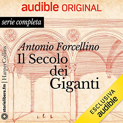 Il Secolo dei Giganti (Audible Audio)