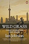 Wild Grass: China...