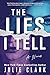 The Lies I Tell by Julie Clark