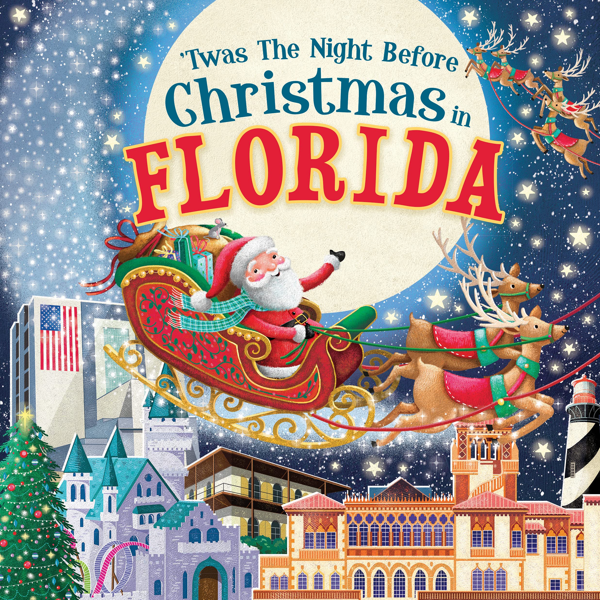 'Twas the Night Before Christmas in Florida: A Keepsake Christmas Adventure Across the Sunshine State (Hardcover)