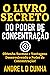 O LIVRO SECRETO DO PODER DE...