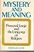 Mystery and meaning: Personal logic and the language of religion
